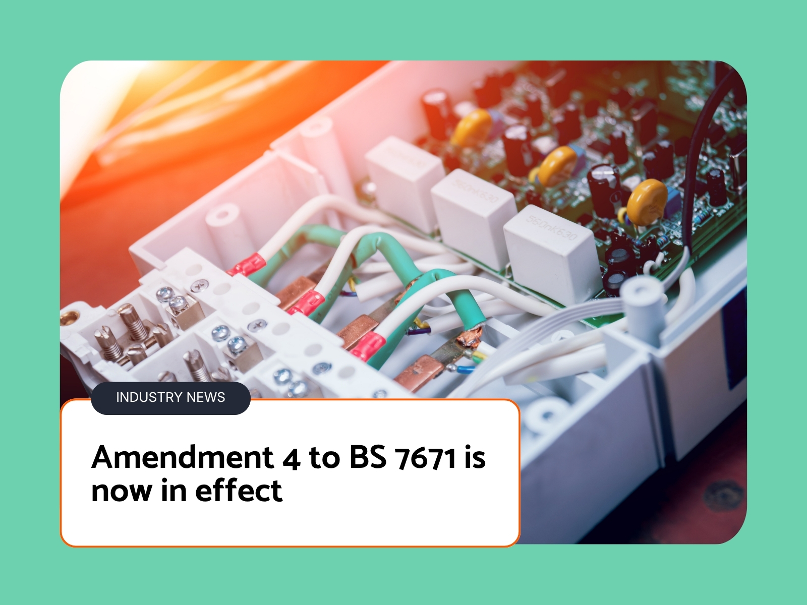Amendment 4 to BS 7671: What electrical contractors need to know