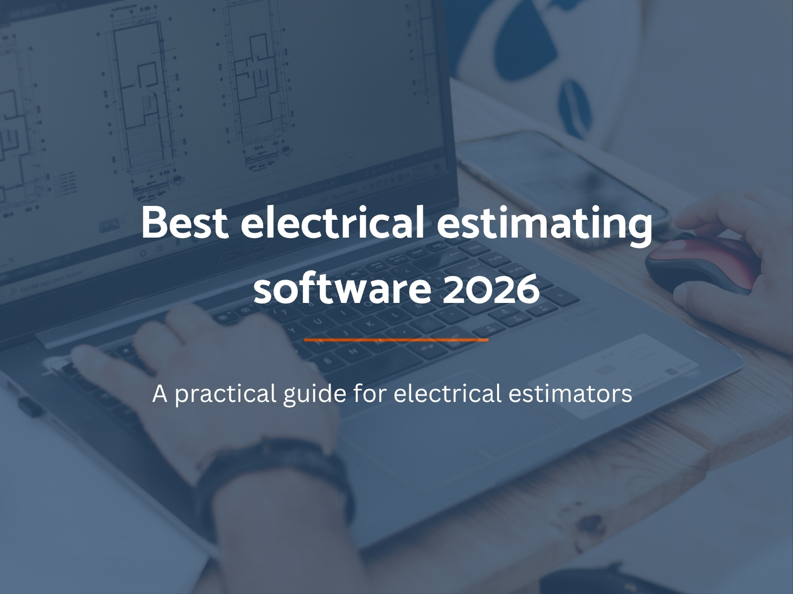 Electrical Estimating Software: 2026 Guide